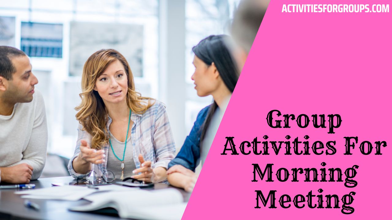 Group Activities For Morning Meeting