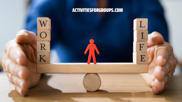 Fun Group Activities For Work-Life Balance